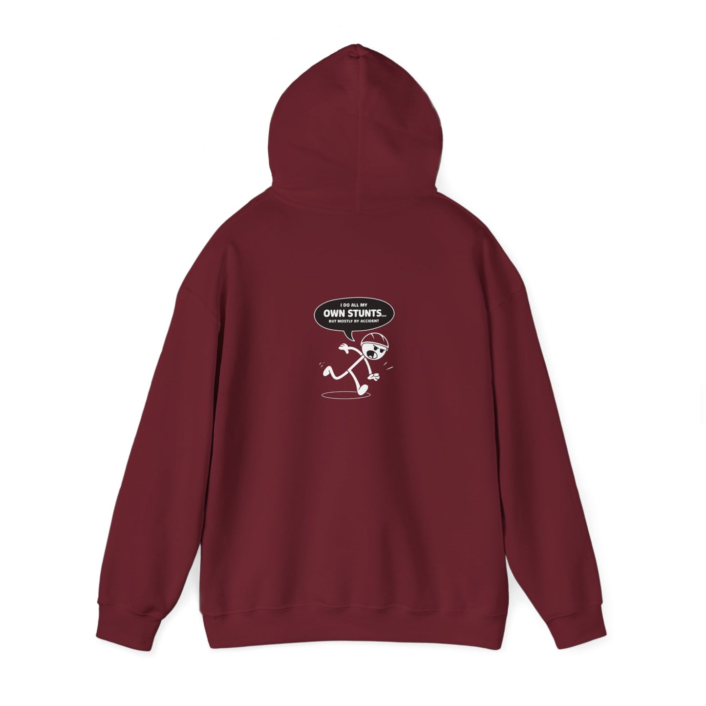 Own Stunts" - T-Shirt Unisex Heavy Blend™ Hooded Sweatshirt