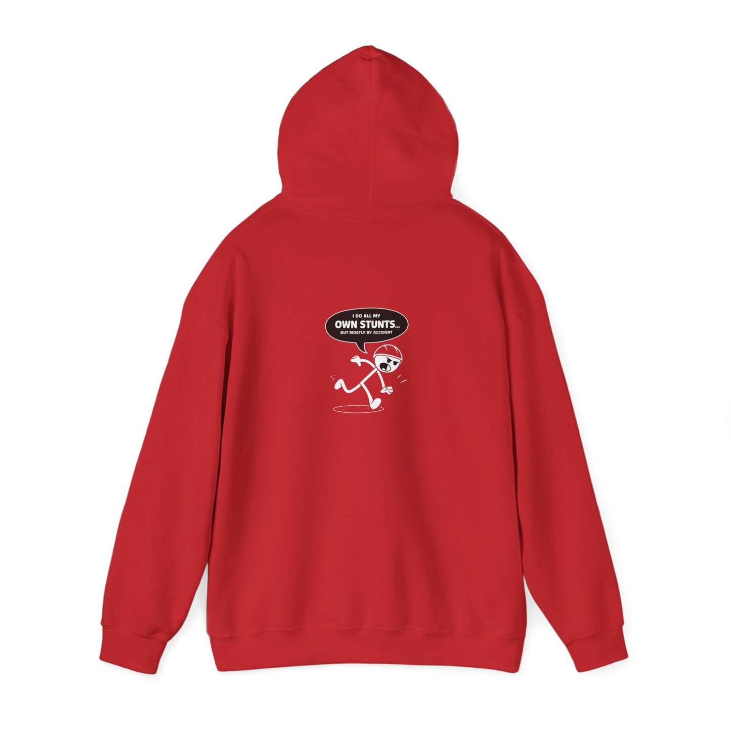 Own Stunts" - T-Shirt Unisex Heavy Blend™ Hooded Sweatshirt