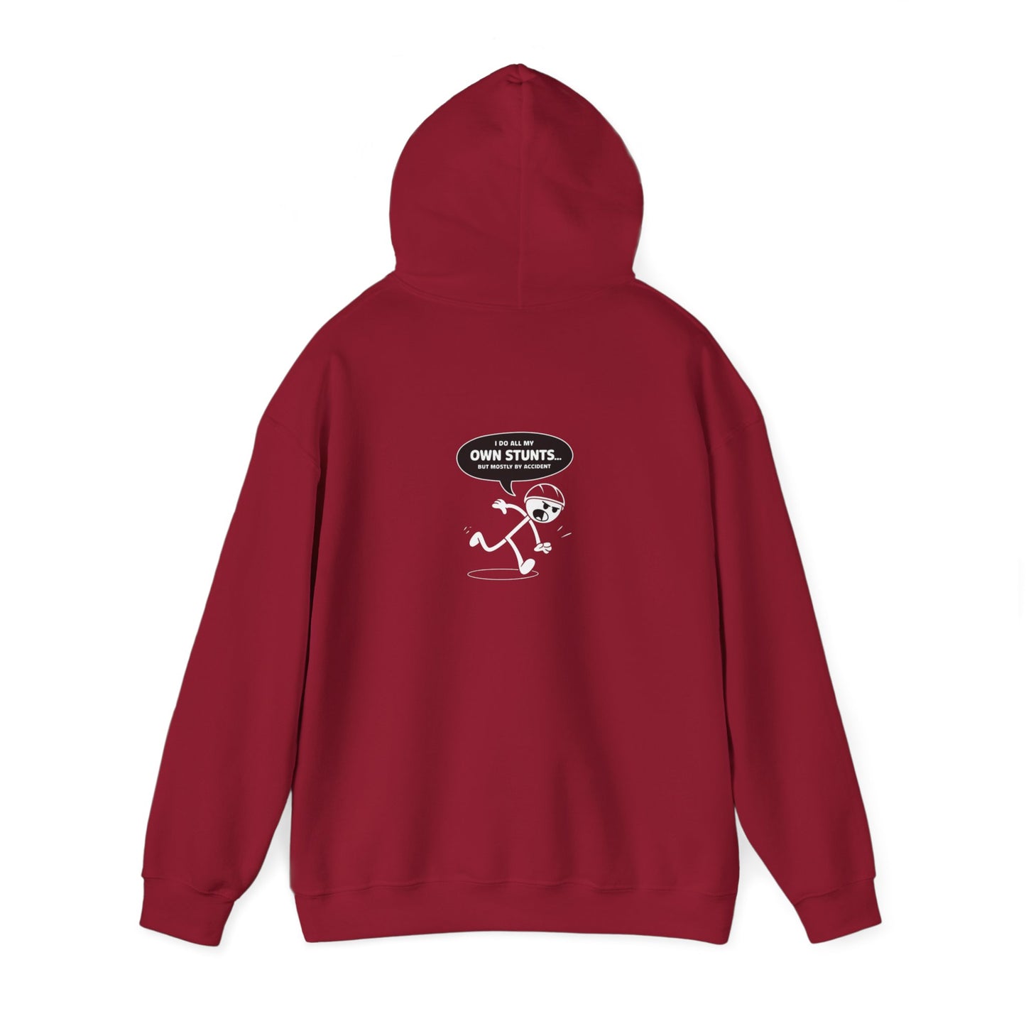 Own Stunts" - T-Shirt Unisex Heavy Blend™ Hooded Sweatshirt