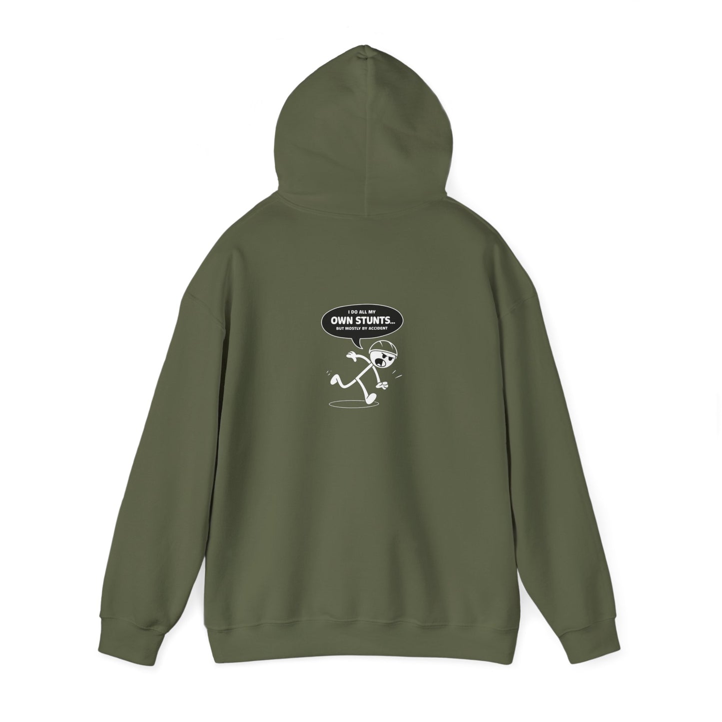 Own Stunts" - T-Shirt Unisex Heavy Blend™ Hooded Sweatshirt