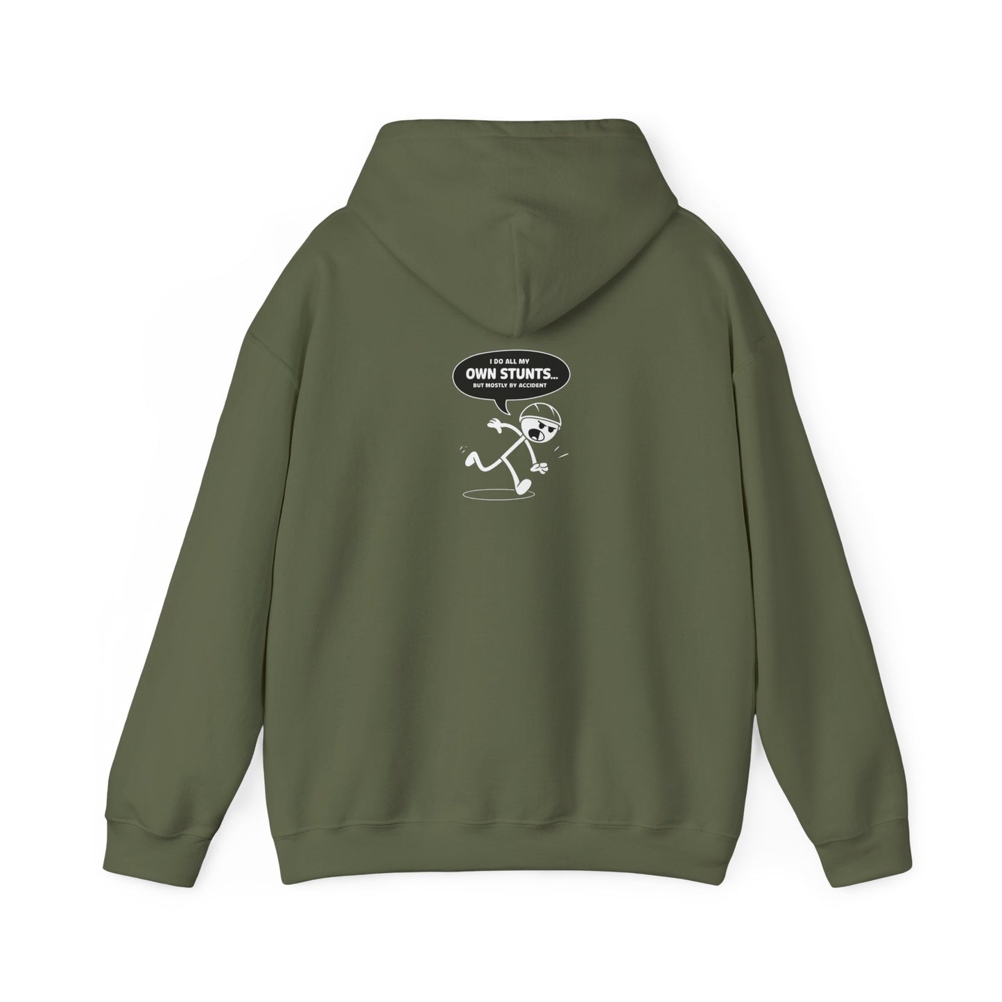 Own Stunts" - T-Shirt Unisex Heavy Blend™ Hooded Sweatshirt