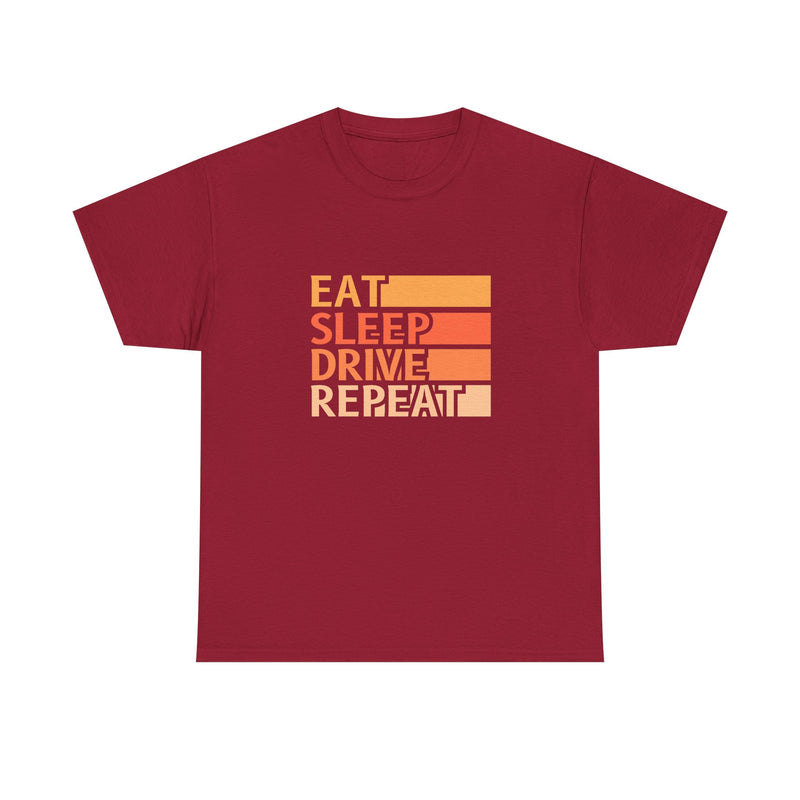Eat Sleep Drive Repeat Unisex Heavy Cotton Tee - Perfect for Car Enthusiasts