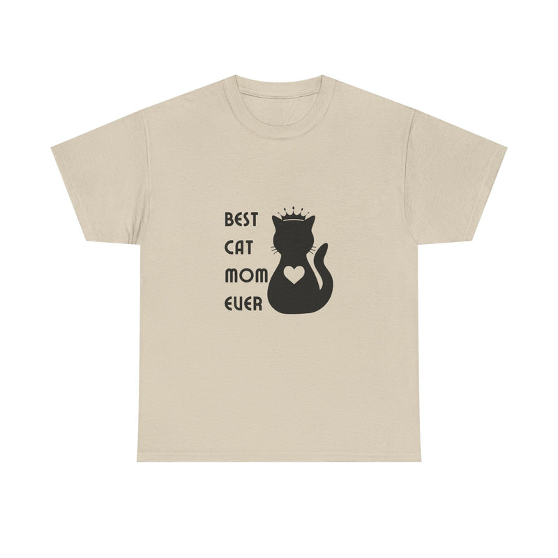 Best Cat Mom Ever Unisex Heavy Cotton Tee