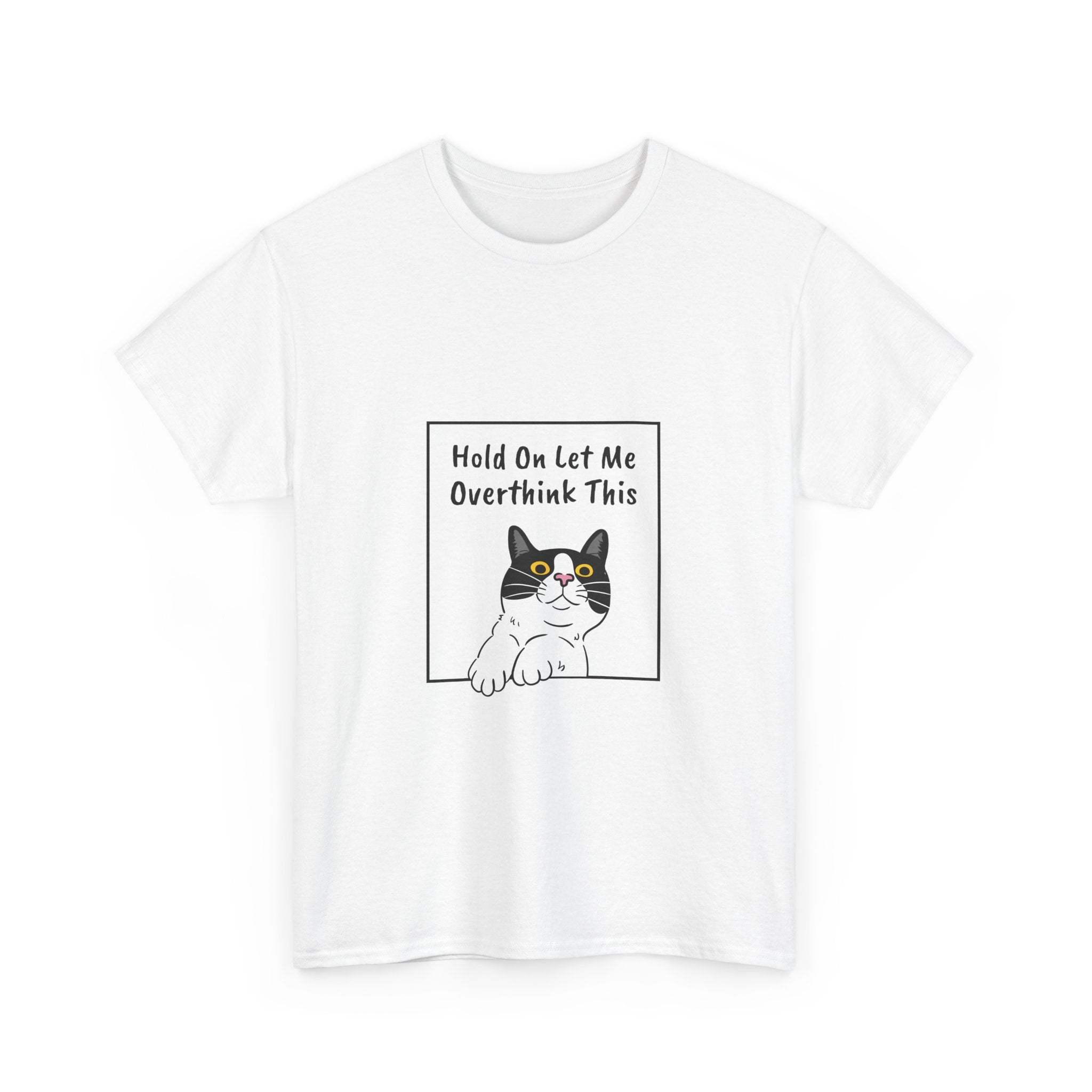 Funny Cat Overthink Tee - Unisex Heavy Cotton Shirt