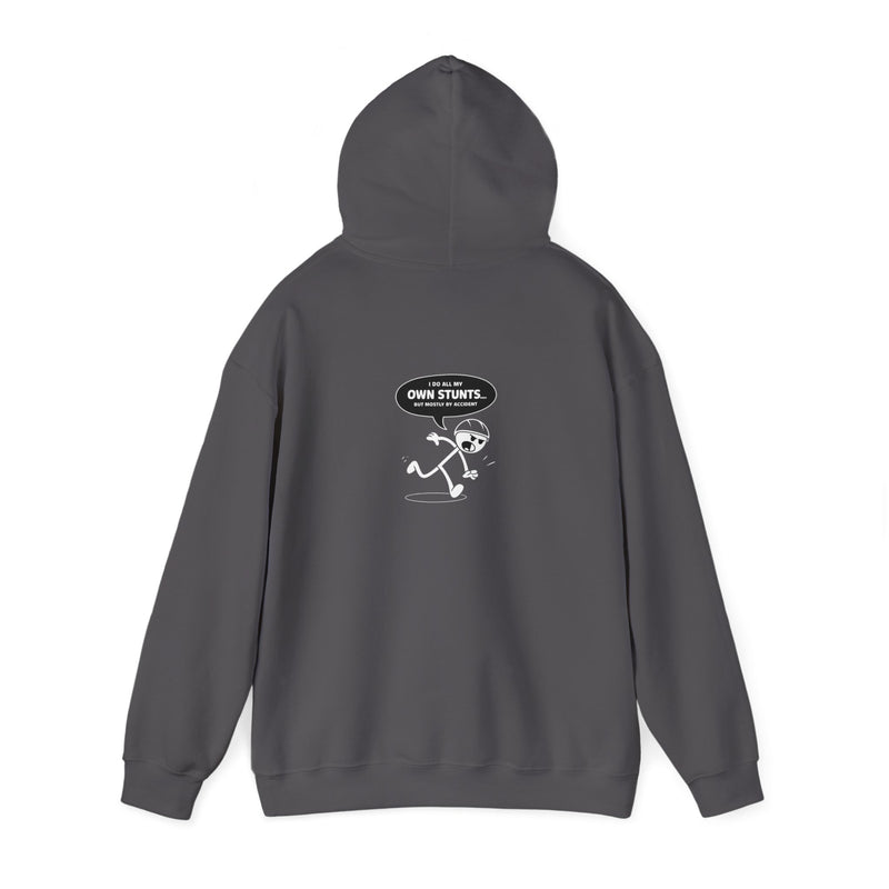Own Stunts" - T-Shirt Unisex Heavy Blend™ Hooded Sweatshirt