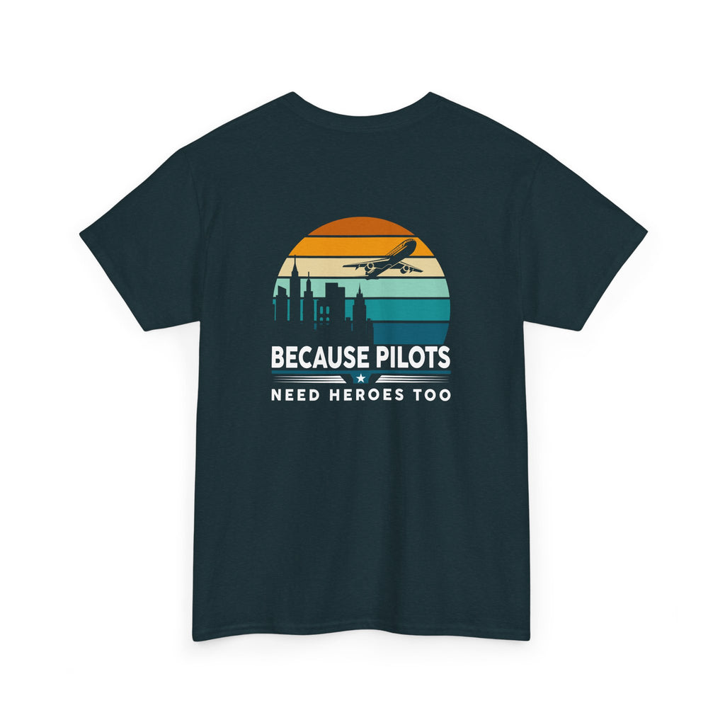 Unisex Heavy Cotton Tee: "Pilots need heroes too" - T-Shirt