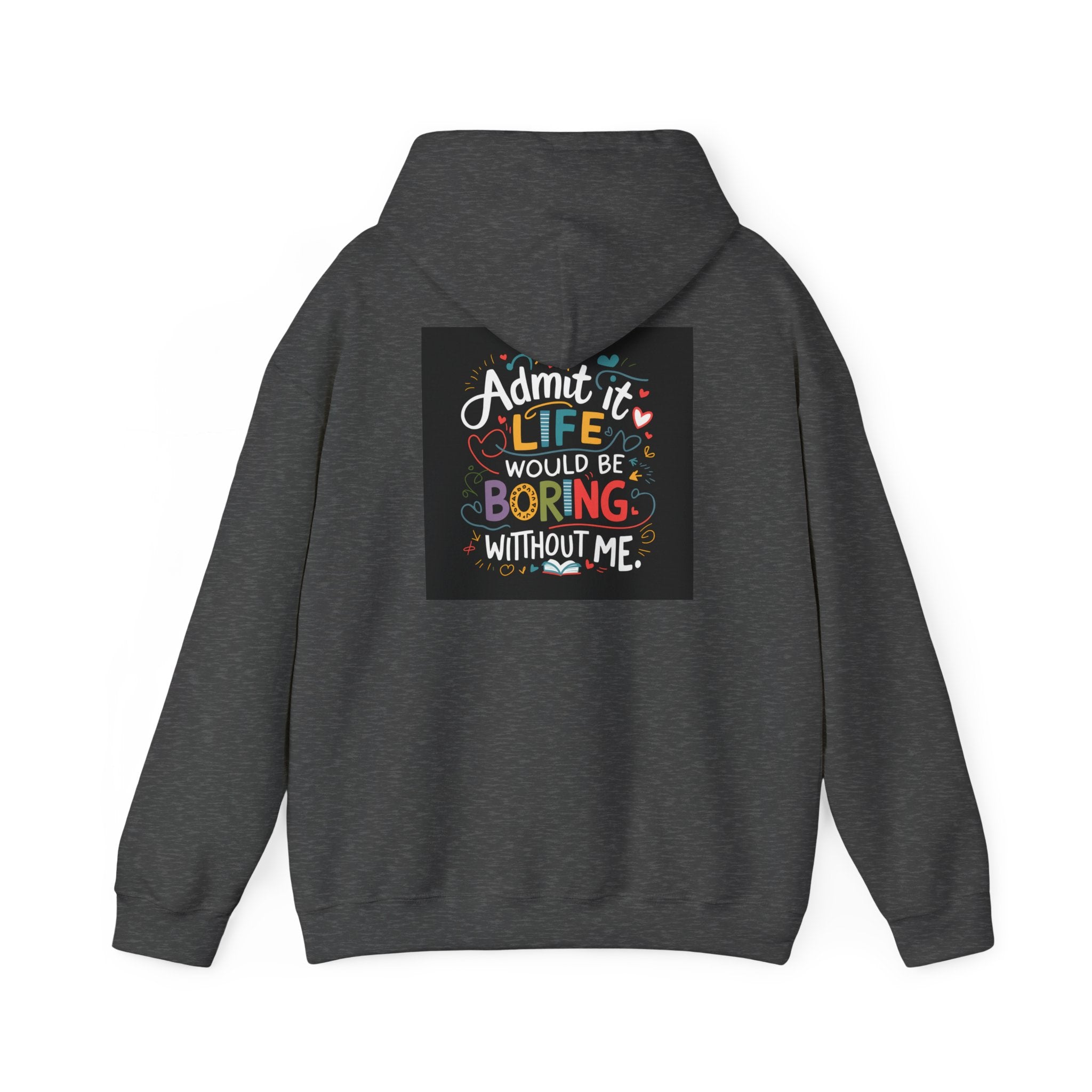 Admit it Unisex Heavy Blend™ Hooded Sweatshirt