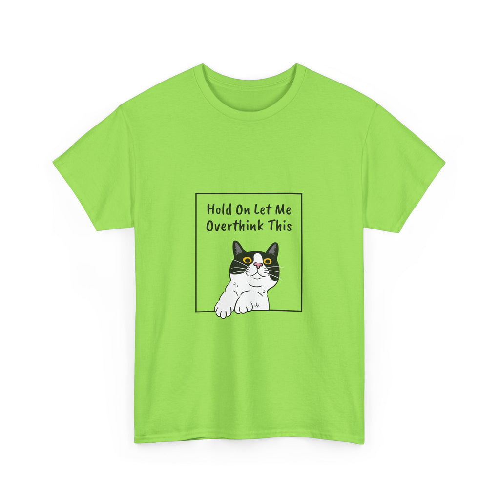 Funny Cat Overthink Tee - Unisex Heavy Cotton Shirt