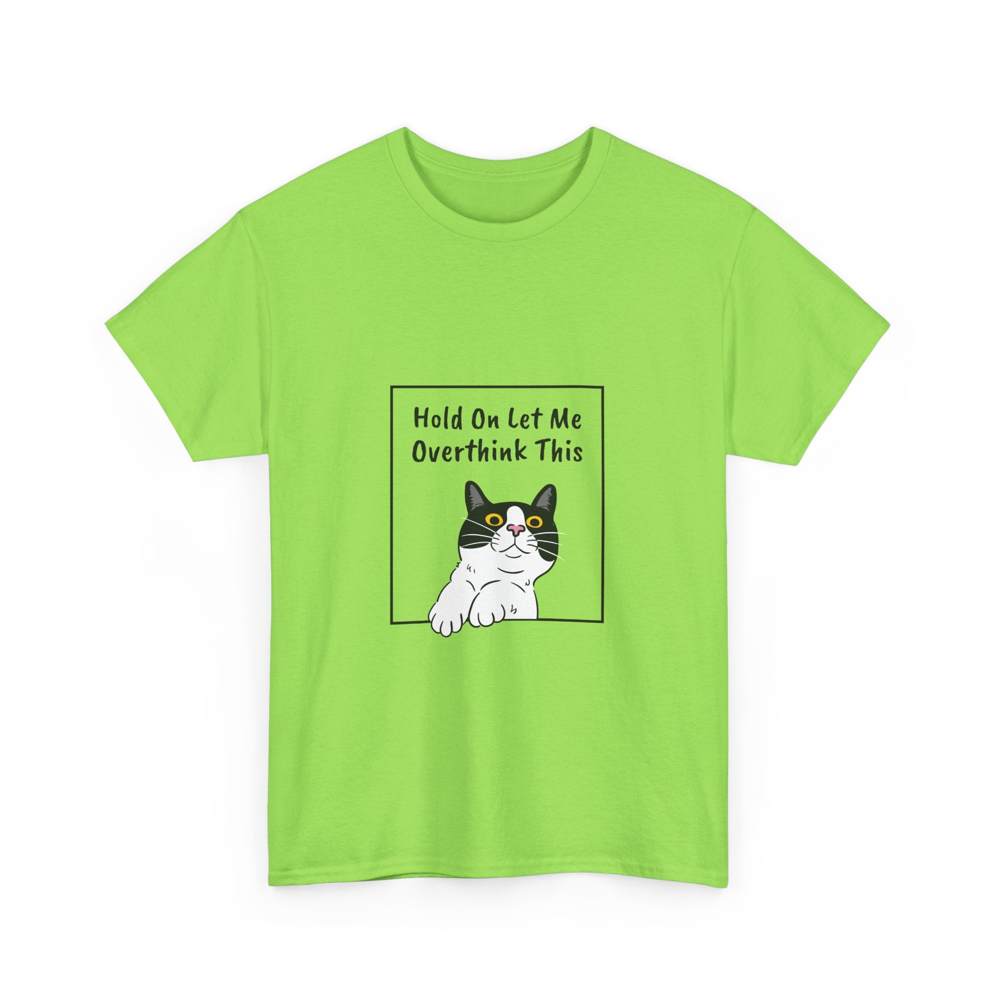 Funny Cat Overthink Tee - Unisex Heavy Cotton Shirt