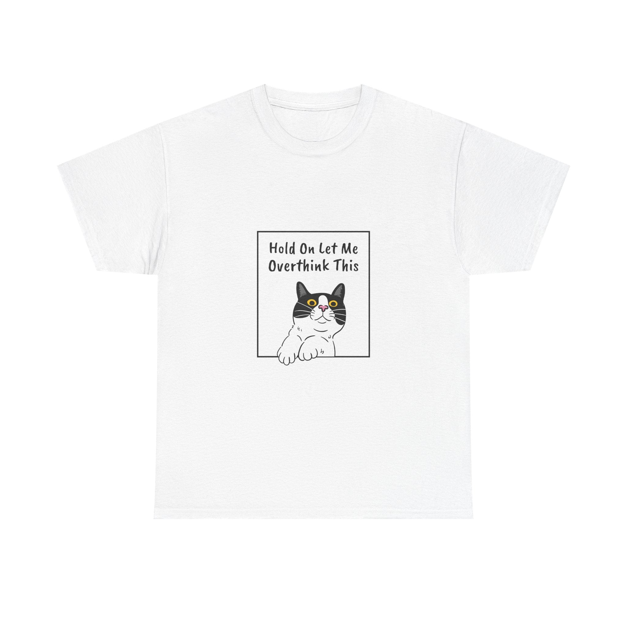 Funny Cat Overthink Tee - Unisex Heavy Cotton Shirt