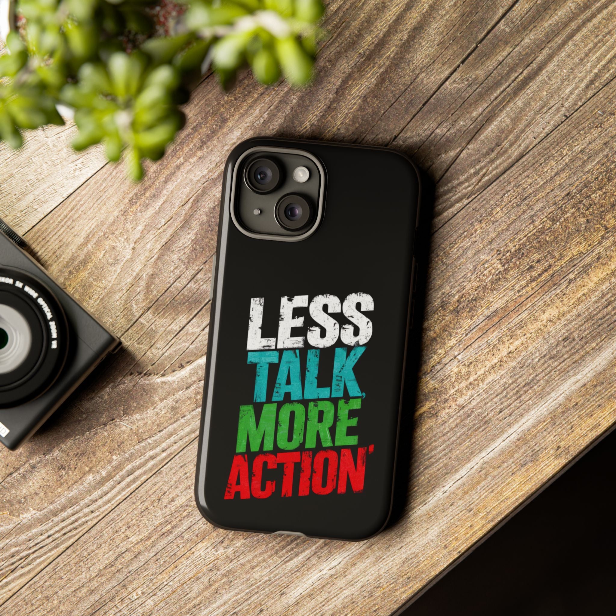 Less Talk More Action Phone Case - Tough, Motivational Design for Active Lifestyles