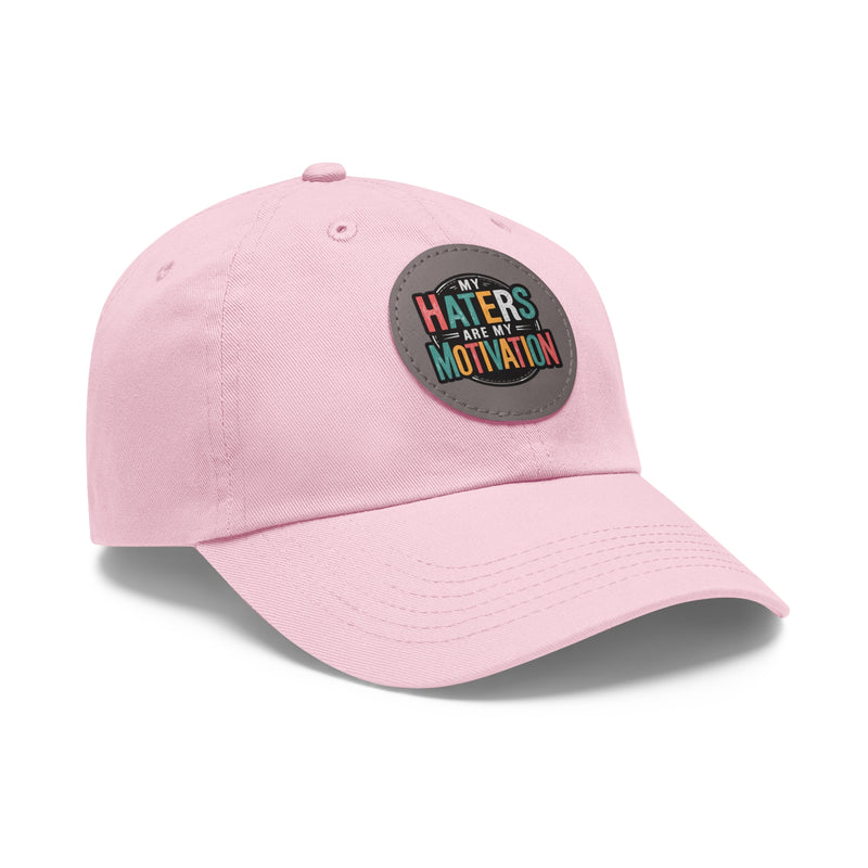 Motivational Dad Hat with Leather Patch - "My Haters Are My Motivation"