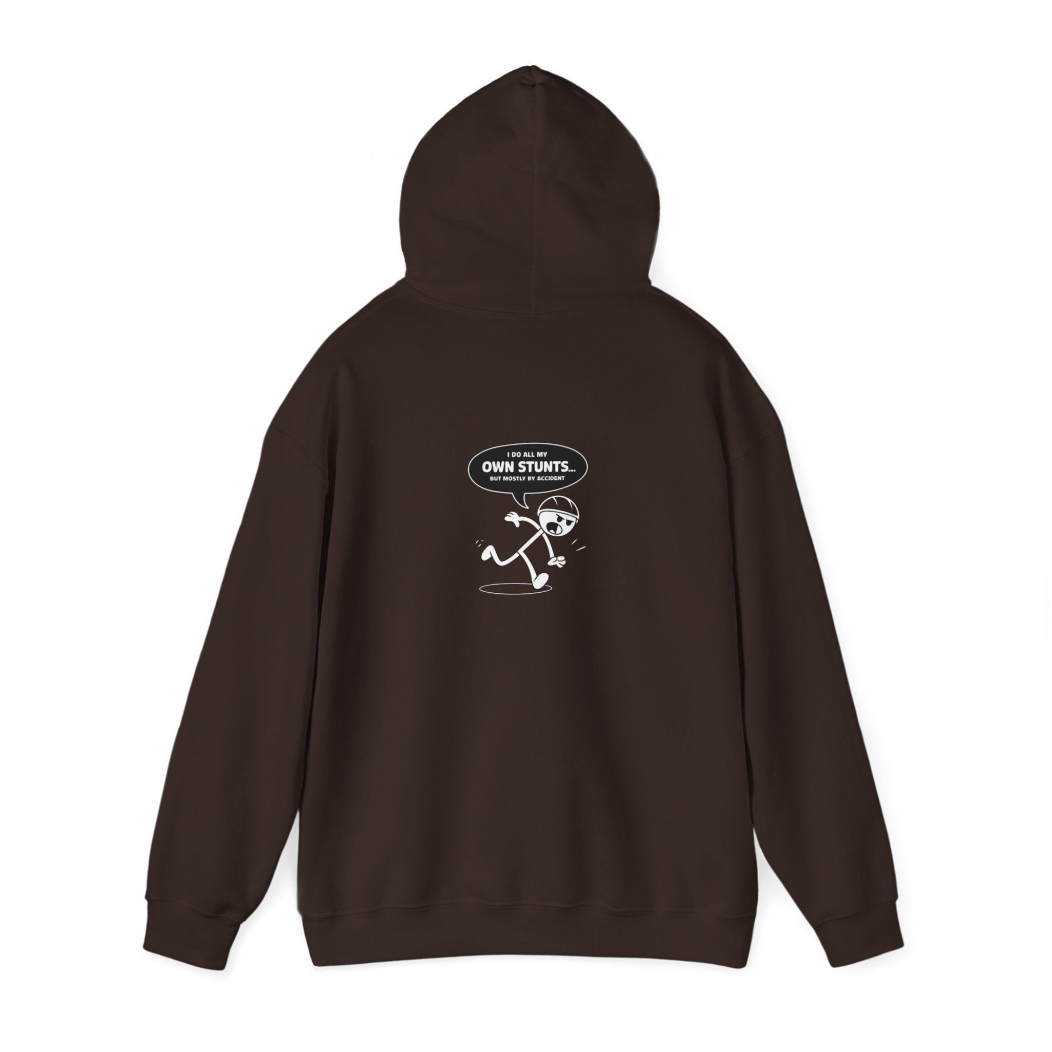 Own Stunts" - T-Shirt Unisex Heavy Blend™ Hooded Sweatshirt