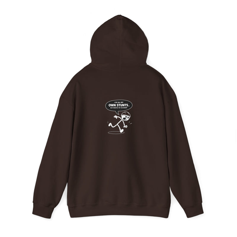 Own Stunts" - T-Shirt Unisex Heavy Blend™ Hooded Sweatshirt