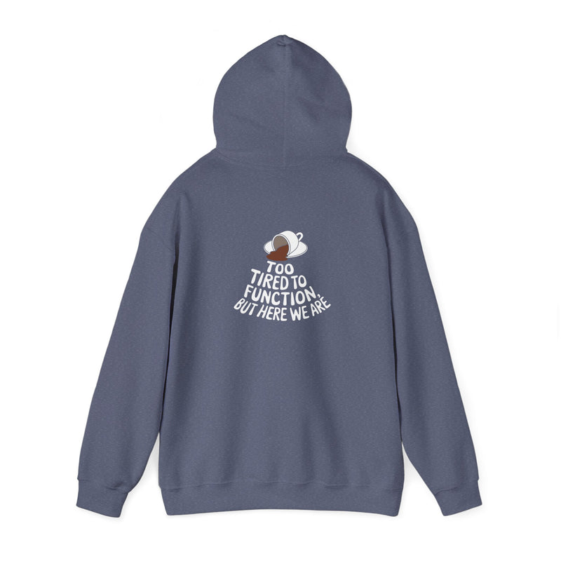Unisex Heavy Blend™ Hooded Sweatshirt Tired to Function