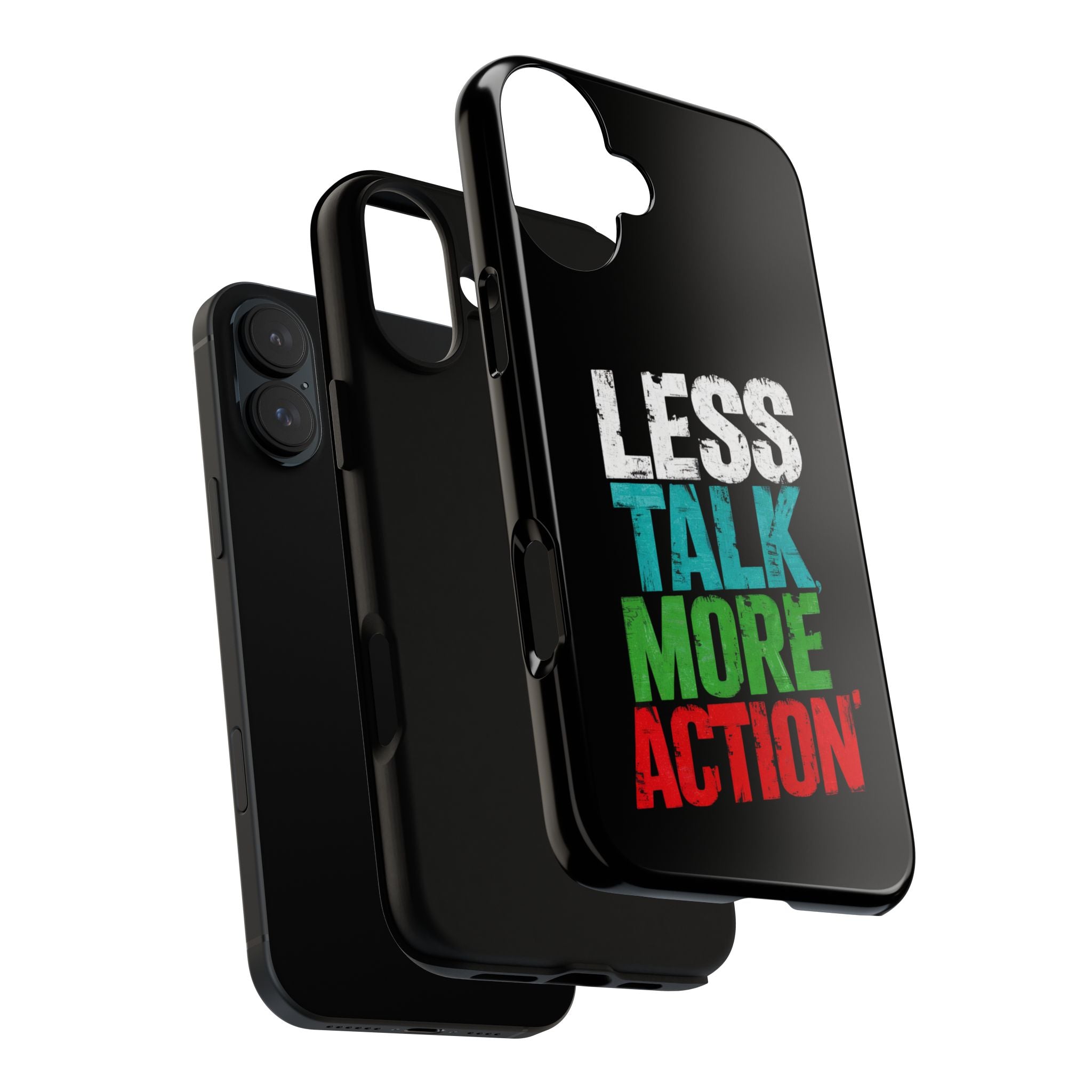 Less Talk More Action Phone Case - Tough, Motivational Design for Active Lifestyles