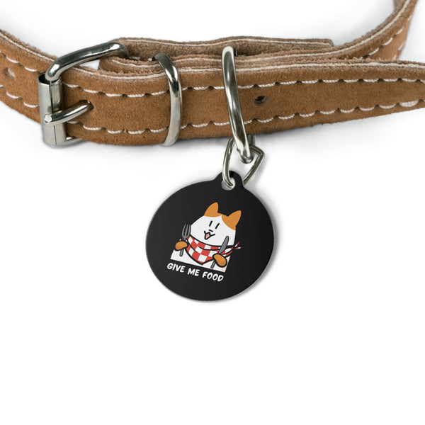 Cute Pet Tag with 'Give Me Food' Design - Perfect for Dog Owners