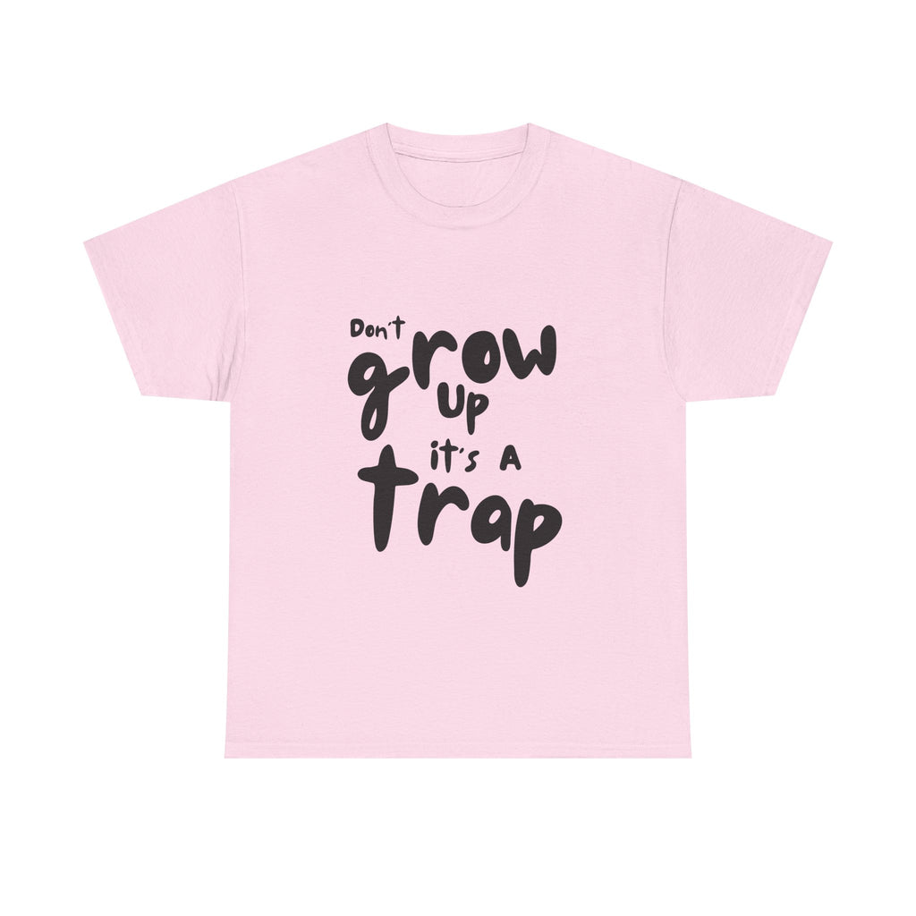 Funny Unisex Heavy Cotton Tee - "Don't Grow Up It's A Trap"