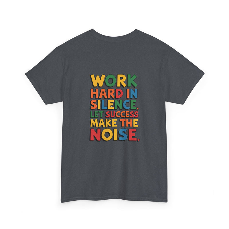 Work hard in Silence Unisex Heavy Cotton Tee for Everyday Style