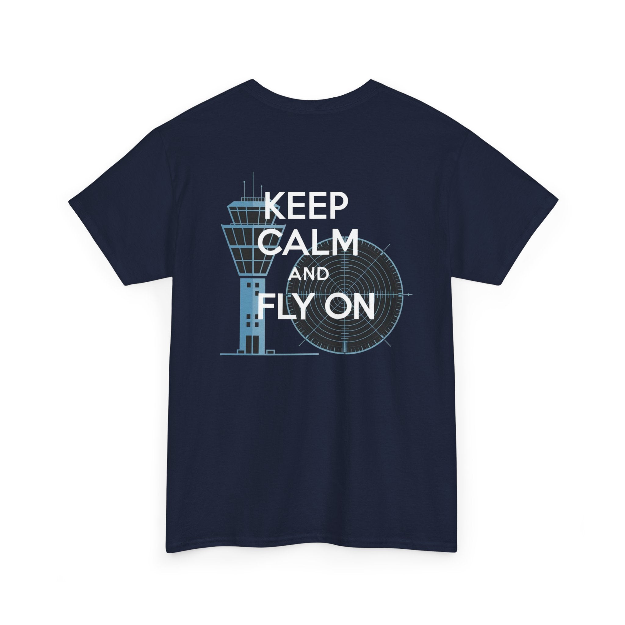 Keep Calm and Fly On Unisex Heavy Cotton Tee