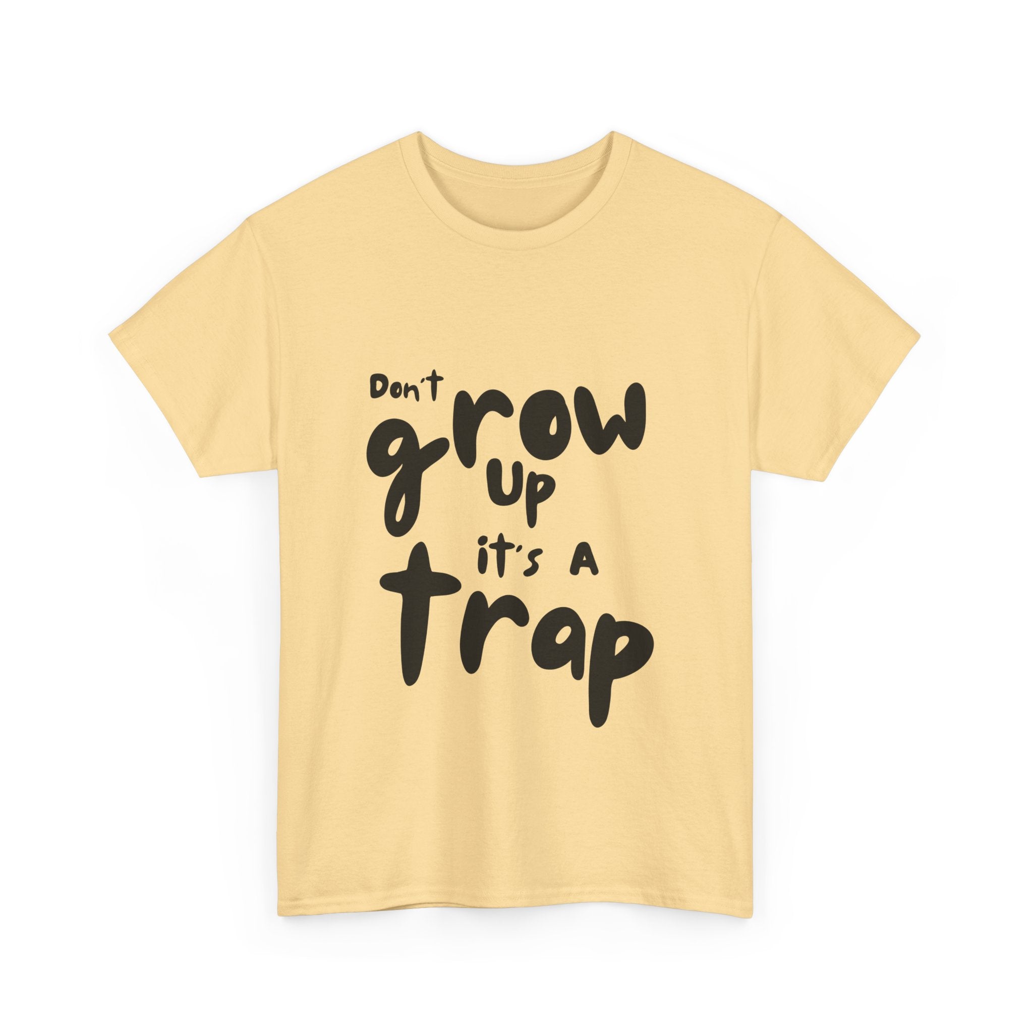 Funny Unisex Heavy Cotton Tee - "Don't Grow Up It's A Trap"