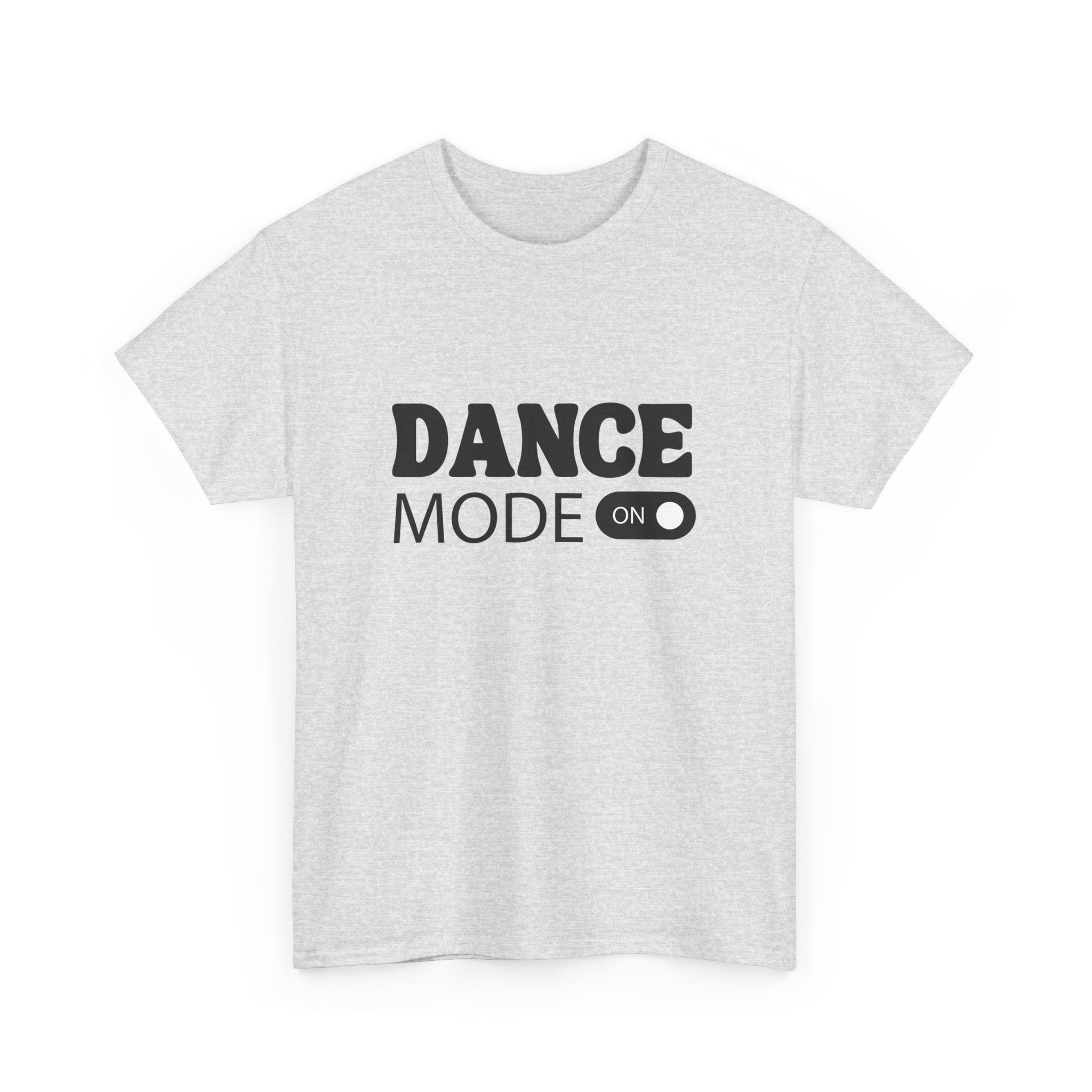 Dance Mode On Unisex Heavy Cotton Tee - Perfect for Dance Lovers & Parties