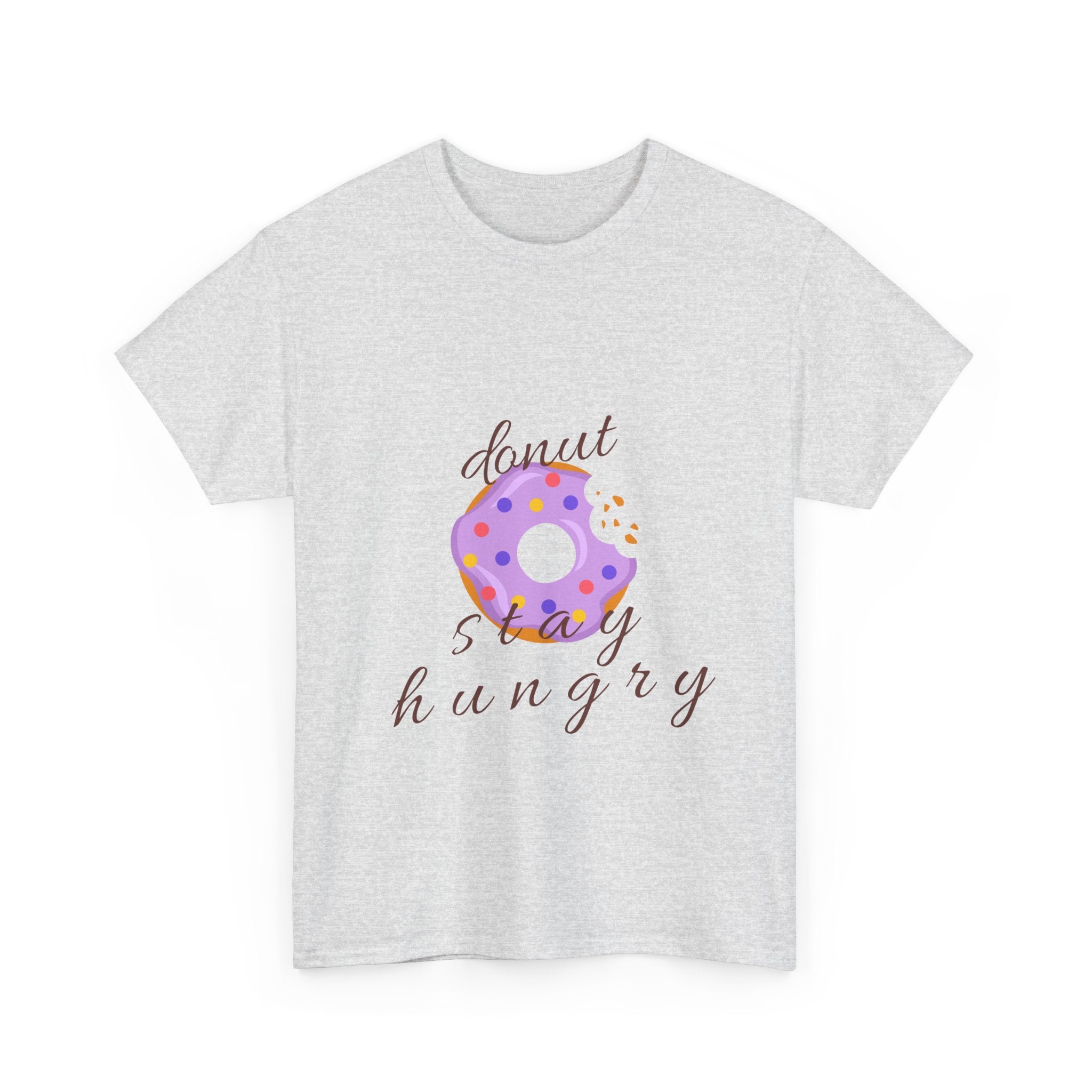 Donut Stay Hungry Unisex Heavy Cotton Tee - Fun and Stylish T-Shirt for Food Lovers