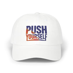 Motivational Dad Cap - "Push Yourself"