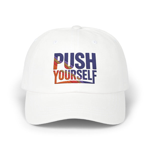 Motivational Dad Cap - "Push Yourself"