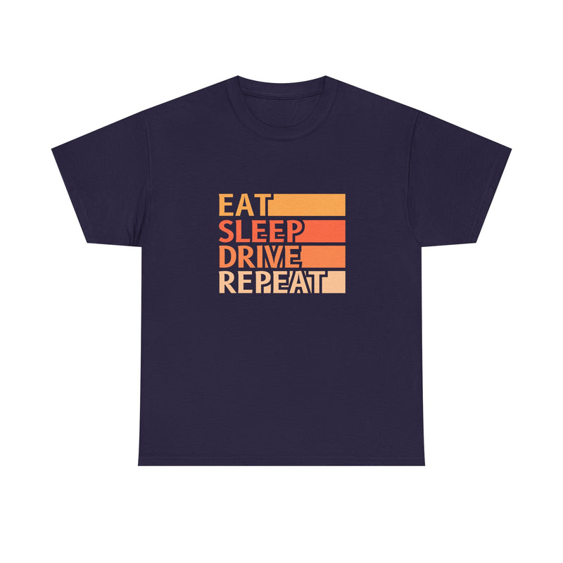 Eat Sleep Drive Repeat Unisex Heavy Cotton Tee - Perfect for Car Enthusiasts