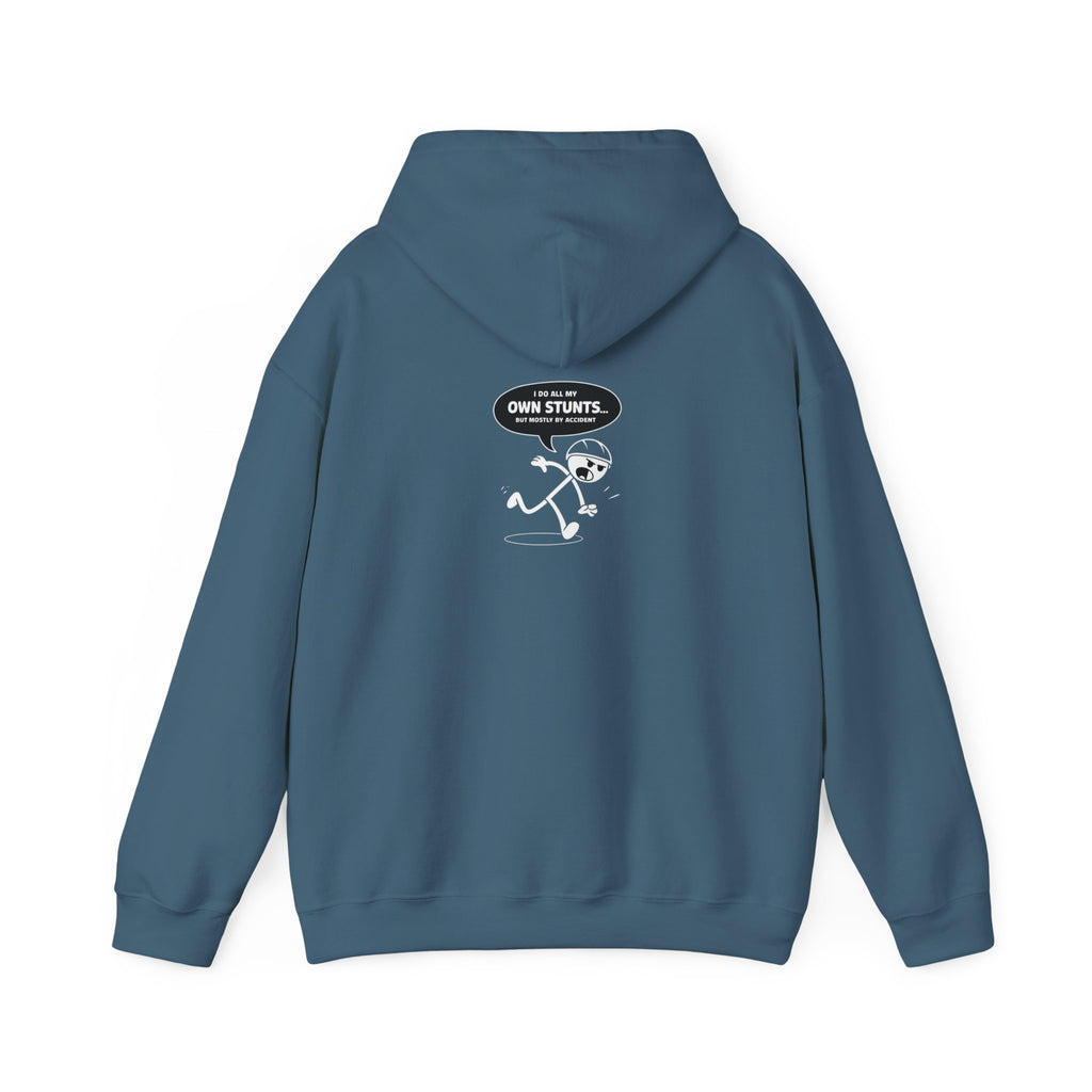 Own Stunts" - T-Shirt Unisex Heavy Blend™ Hooded Sweatshirt