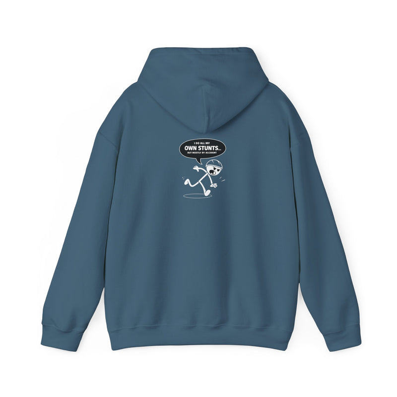 Own Stunts" - T-Shirt Unisex Heavy Blend™ Hooded Sweatshirt