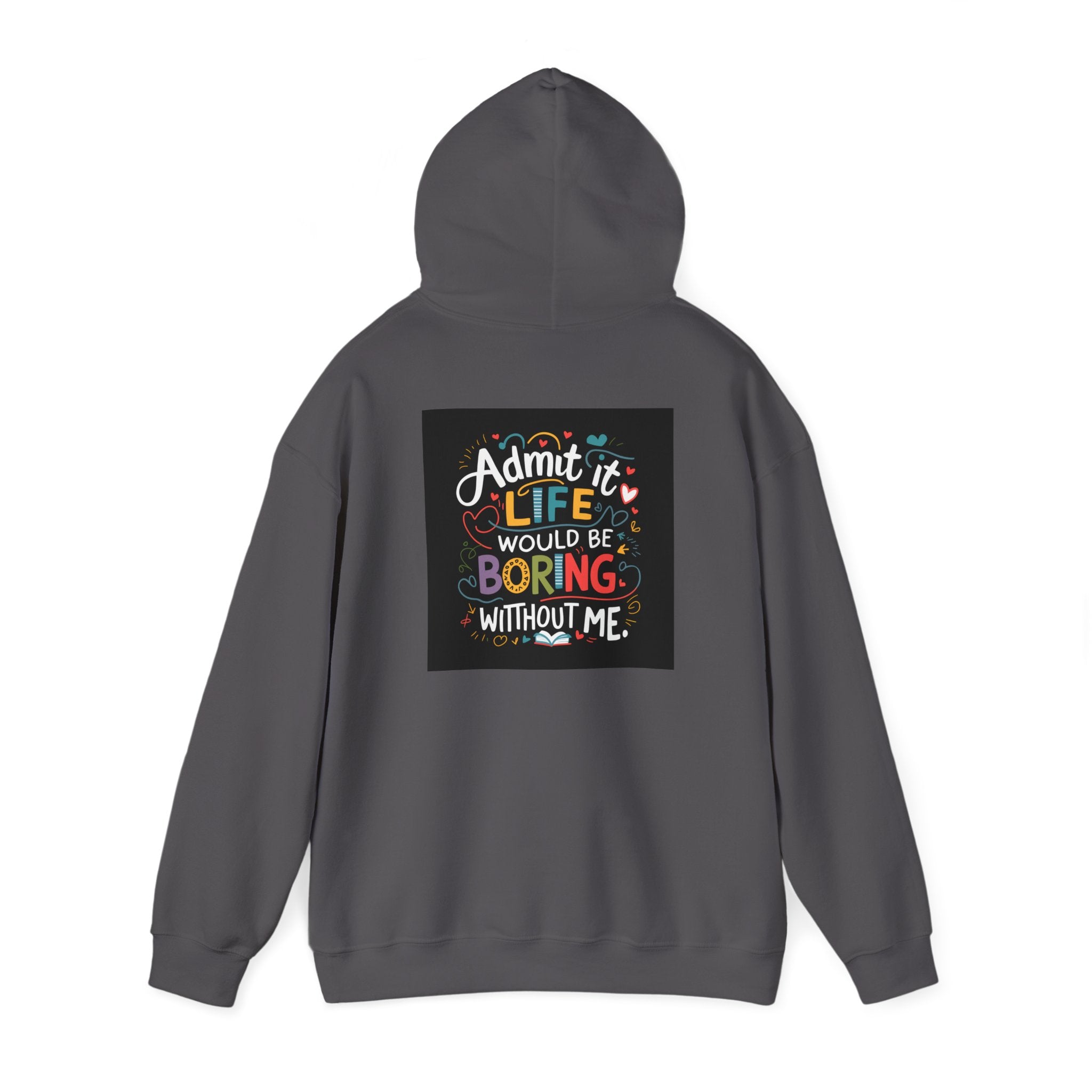 Admit it Unisex Heavy Blend™ Hooded Sweatshirt