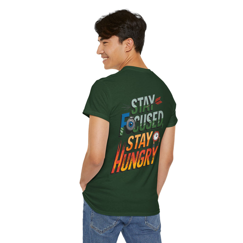 Unisex Heavy Cotton Tee: "Stay Focused Stay Hungry" - T-Shirt