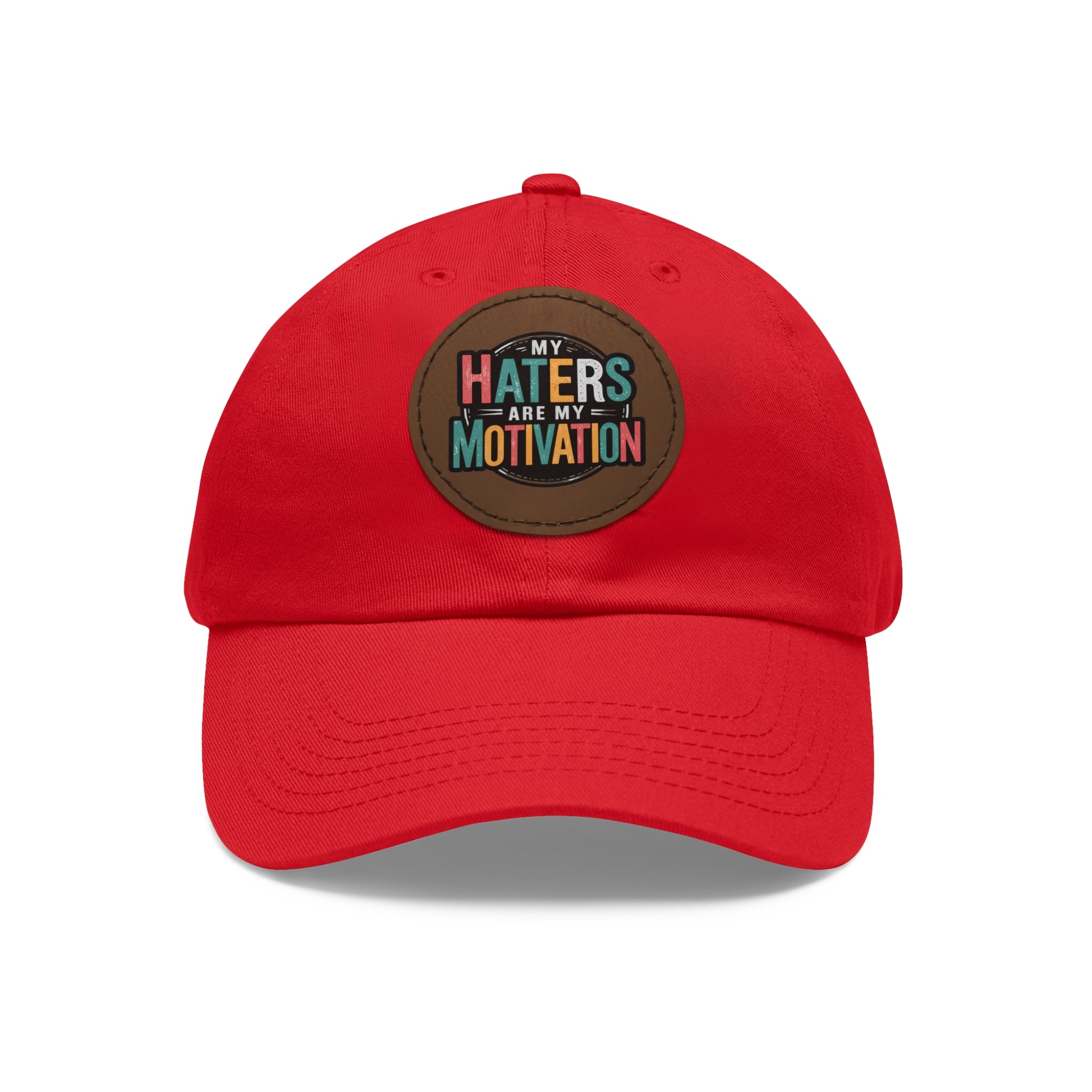 Motivational Dad Hat with Leather Patch - "My Haters Are My Motivation"