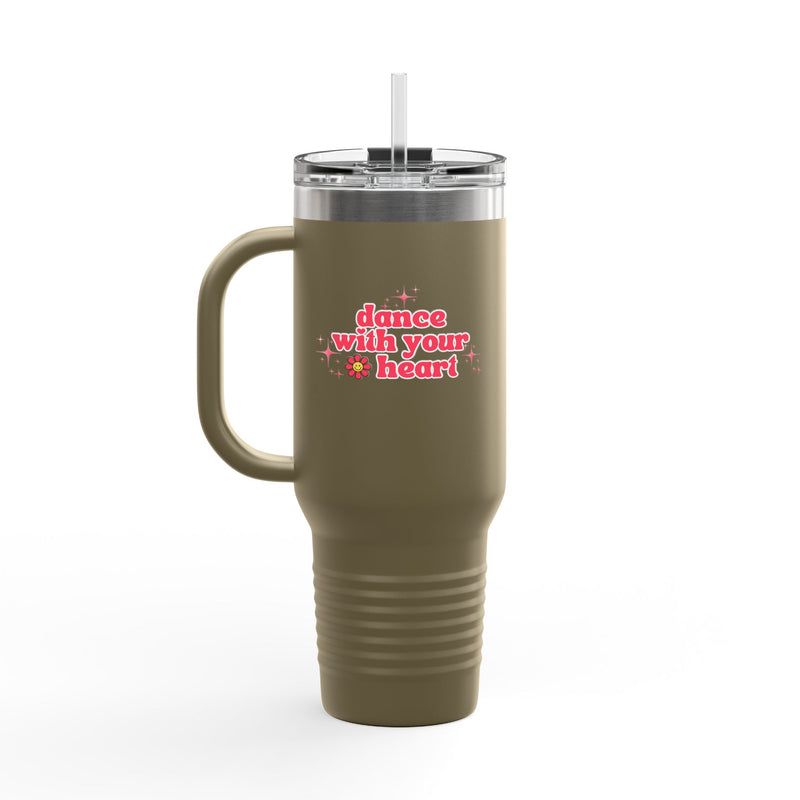 Insulated Travel Mug - Dance With Your Heart - 40oz