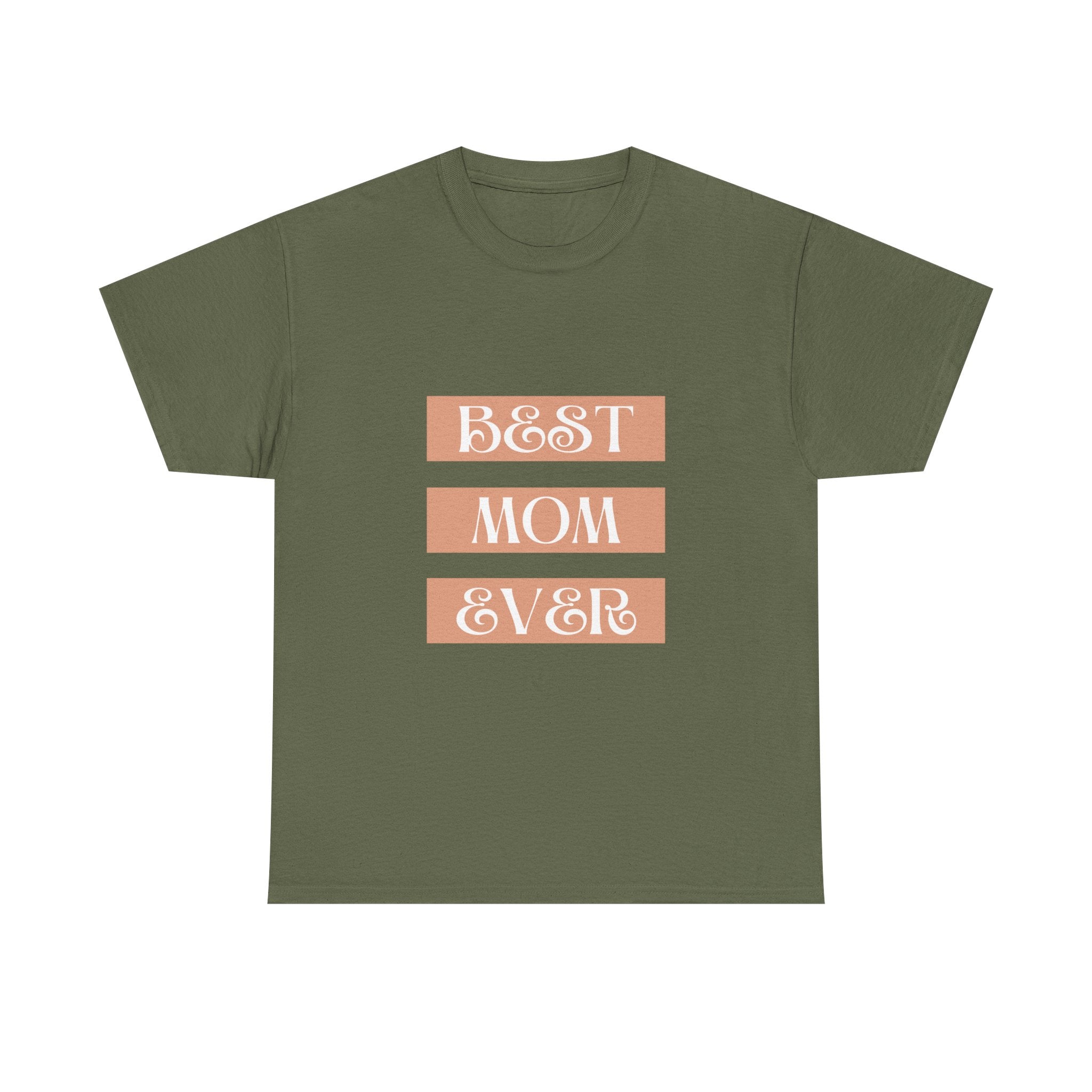 Best Mom Ever Unisex Heavy Cotton Tee | Perfect Gift for Mother's Day and Everyday Wear
