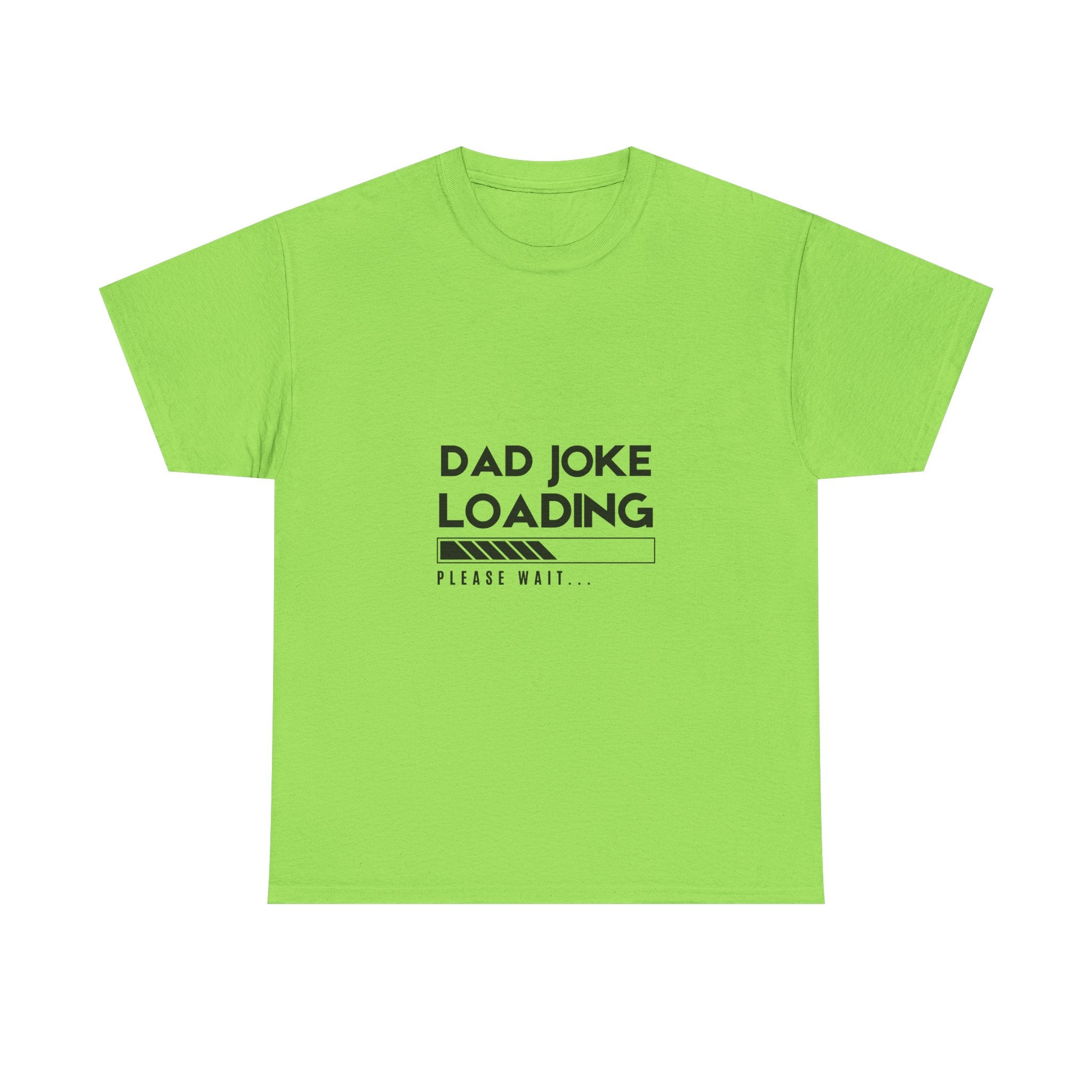 Funny Dad Joke Loading Unisex Heavy Cotton Tee