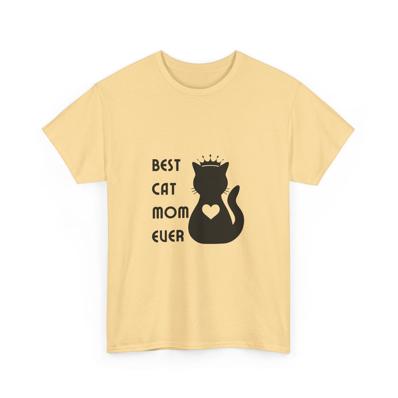 Best Cat Mom Ever Unisex Heavy Cotton Tee