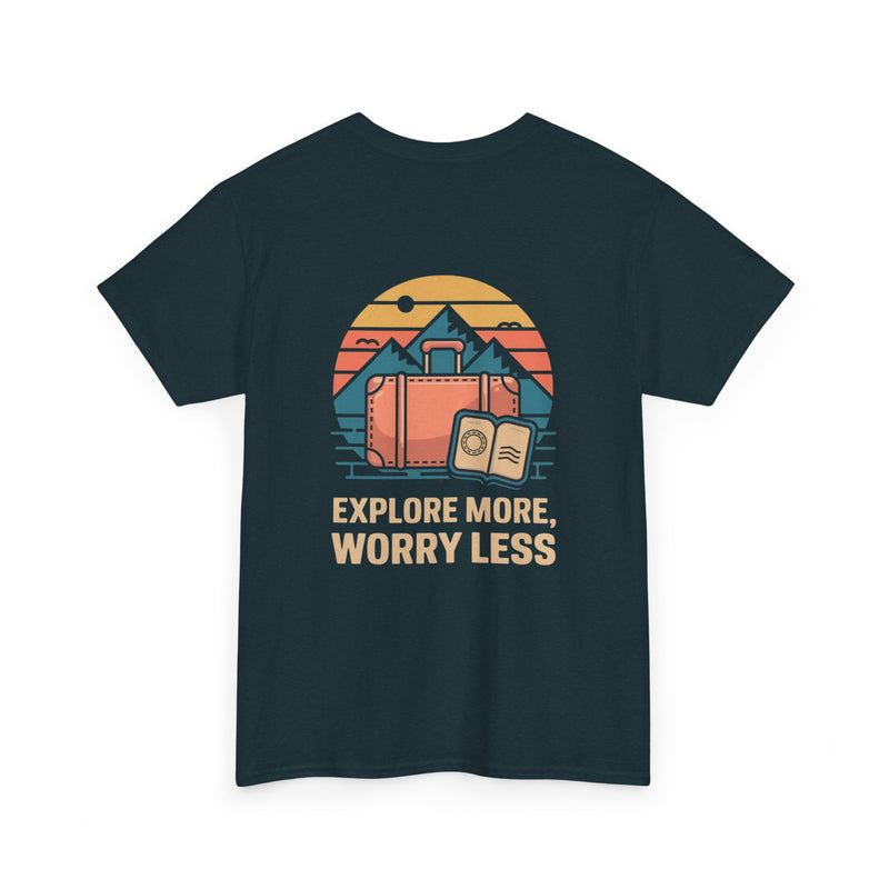 Unisex Heavy Cotton Tee: "Explore more worry less" - T-Shirt