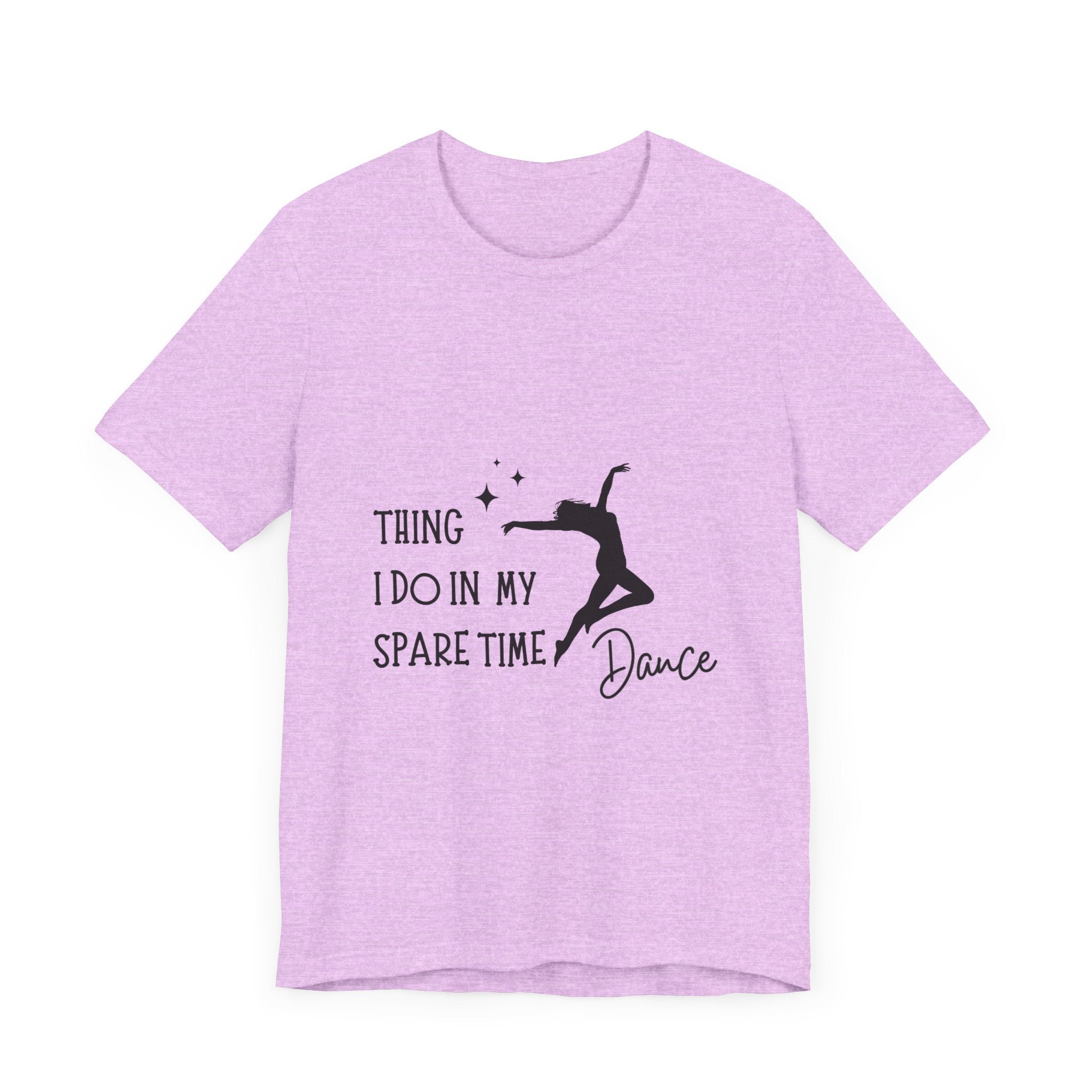 Dance Lover Unisex Jersey Tee - 'Thing I Do in My Spare Time' Graphic Shirt