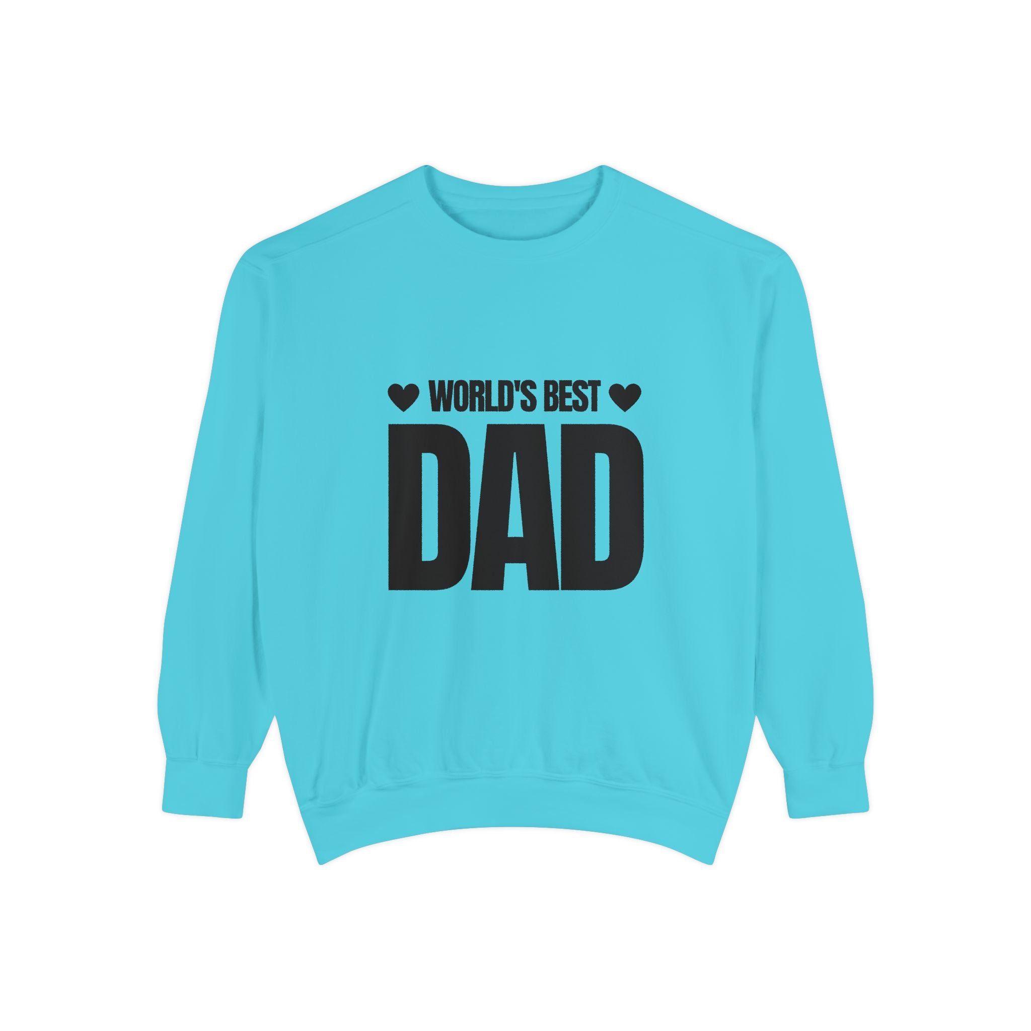 World's Best Dad Unisex Garment-Dyed Sweatshirt - Perfect Gift for Father's Day