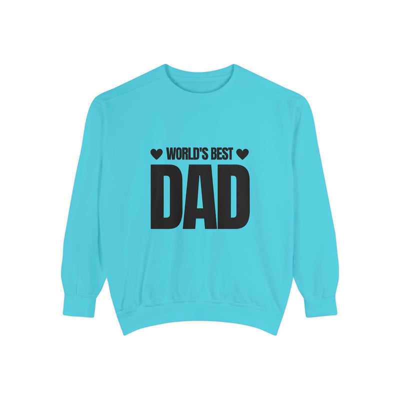 World's Best Dad Unisex Garment-Dyed Sweatshirt - Perfect Gift for Father's Day