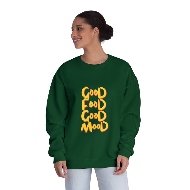 Good Food Good Mood Sweatshirt - Unisex NuBlend® Crewneck for Comfort and Style