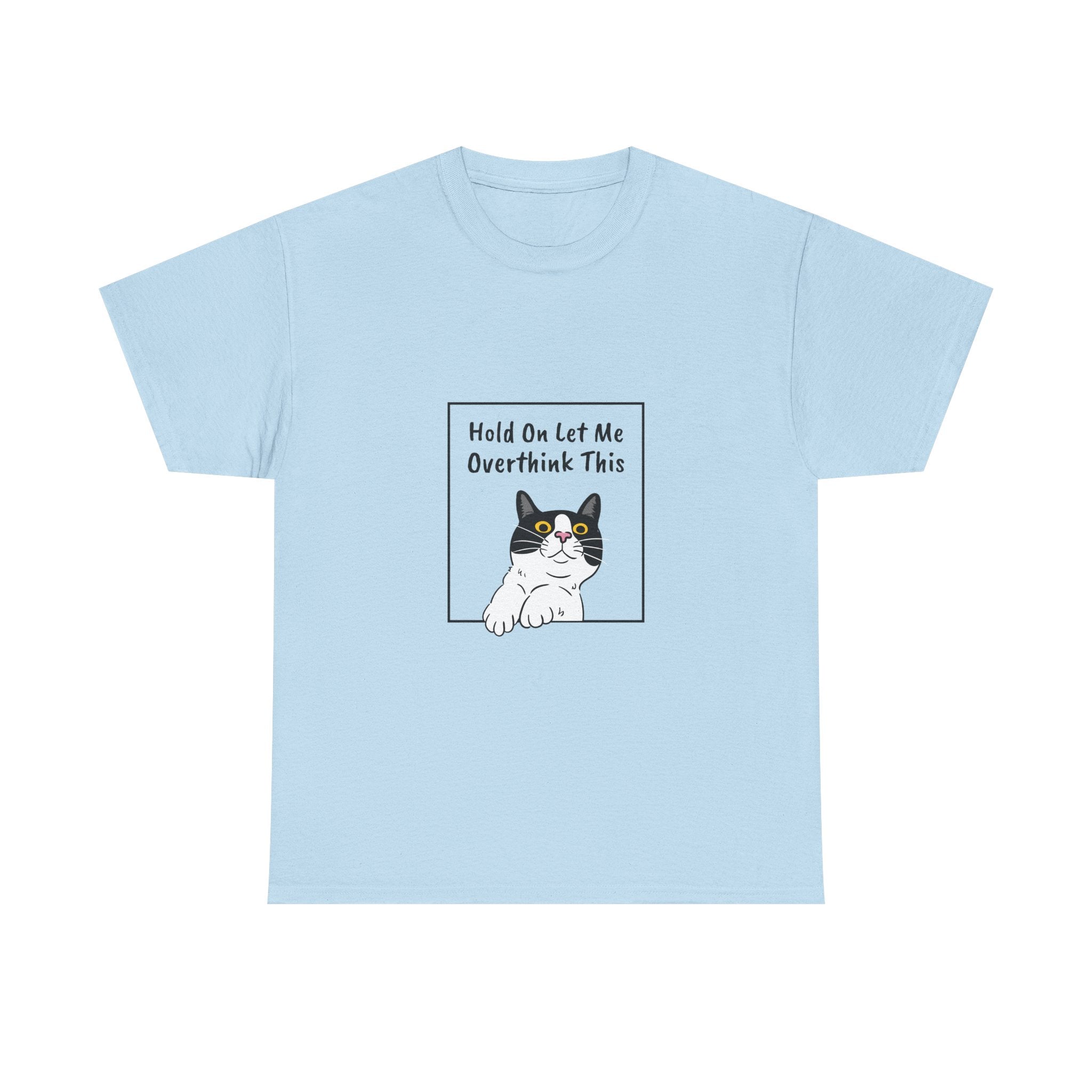 Funny Cat Overthink Tee - Unisex Heavy Cotton Shirt