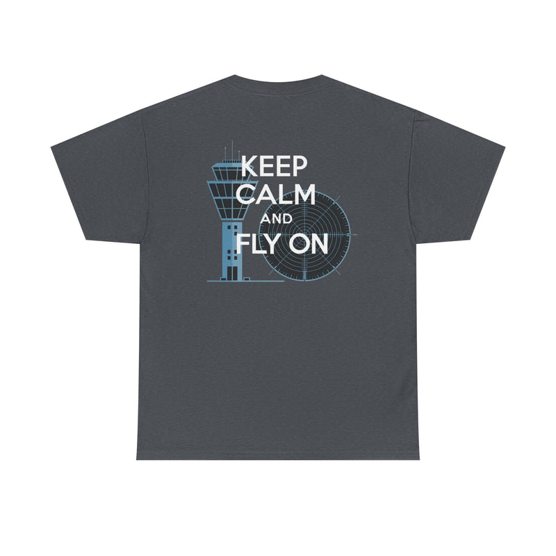Keep Calm and Fly On Unisex Heavy Cotton Tee