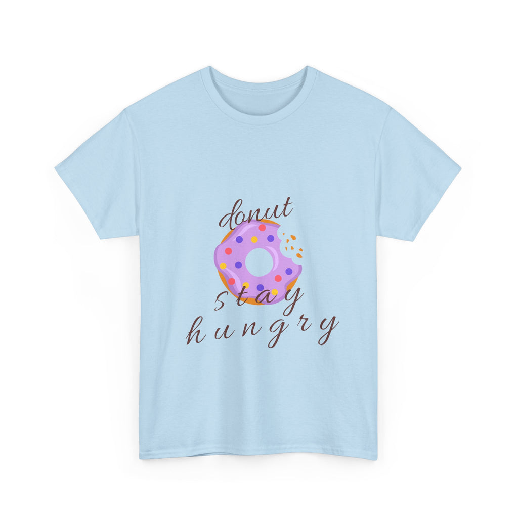 Donut Stay Hungry Unisex Heavy Cotton Tee - Fun and Stylish T-Shirt for Food Lovers