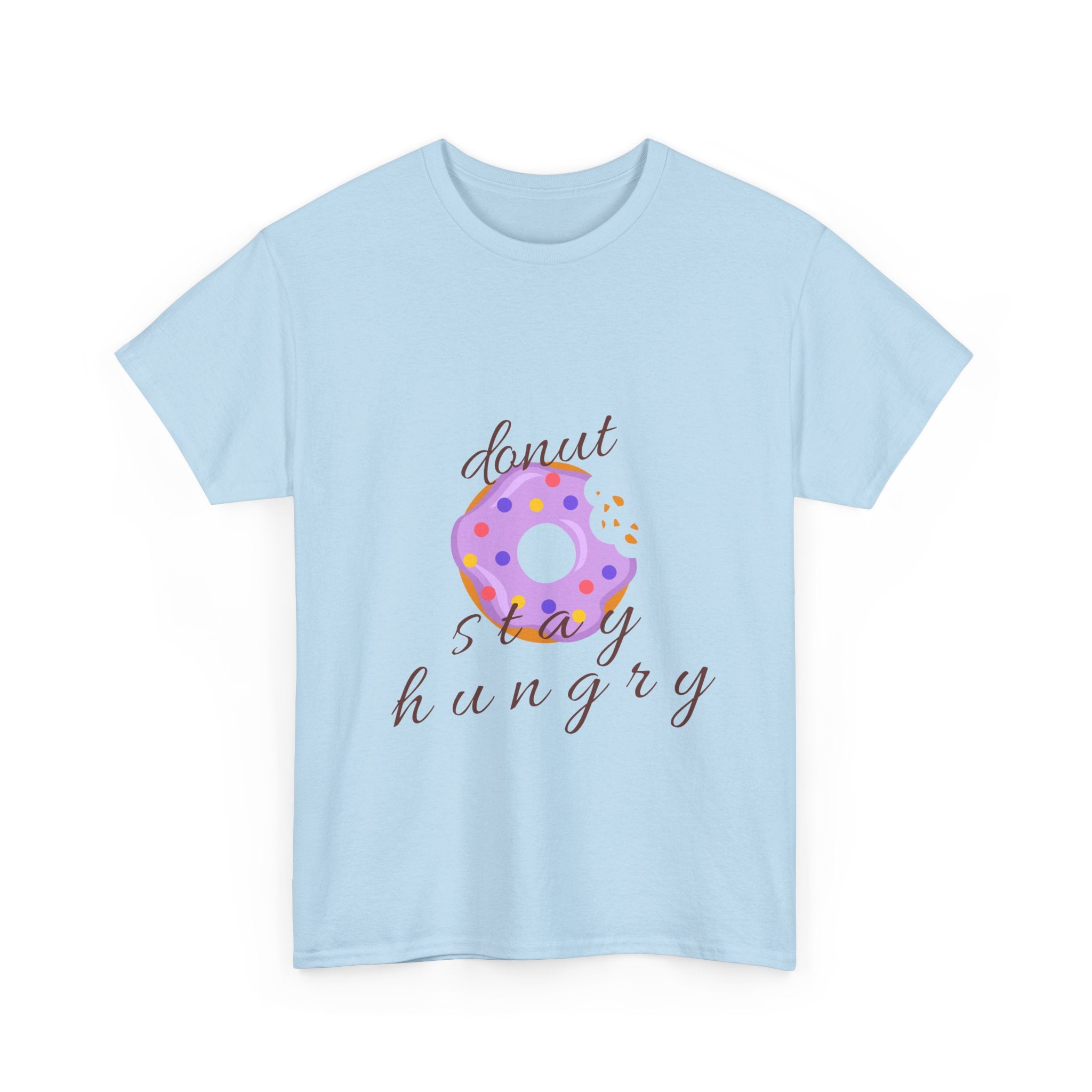 Donut Stay Hungry Unisex Heavy Cotton Tee - Fun and Stylish T-Shirt for Food Lovers