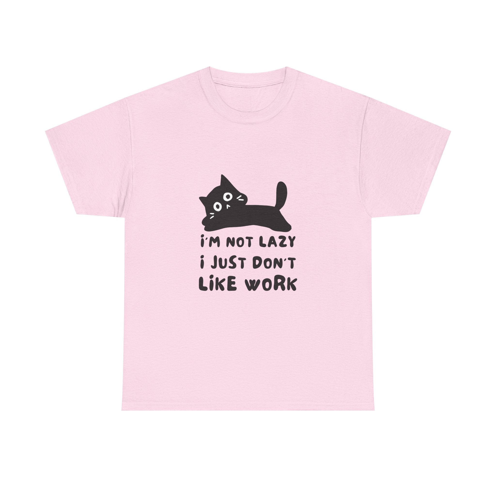 Funny Cat Tee - "I'm Not Lazy, I Just Don't Like Work" Unisex Heavy Cotton T-Shirt