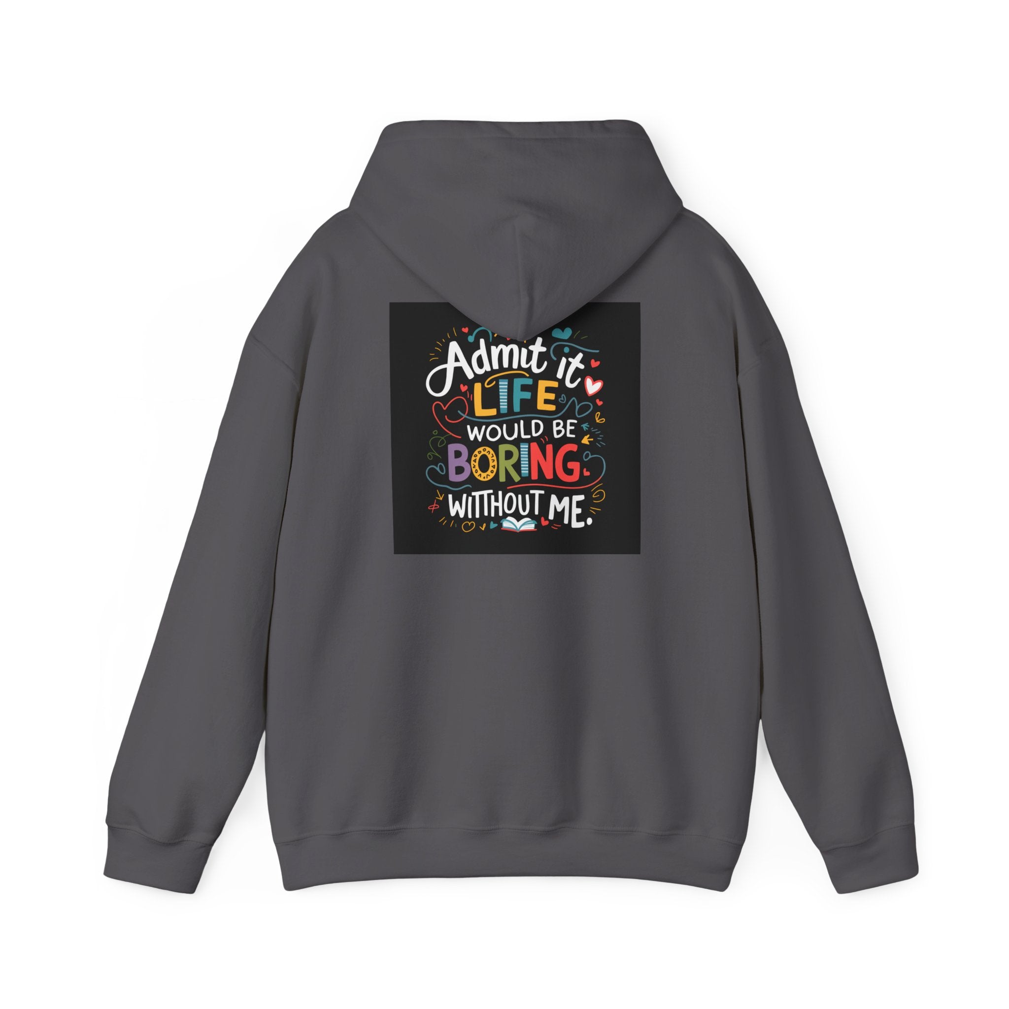 Admit it Unisex Heavy Blend™ Hooded Sweatshirt